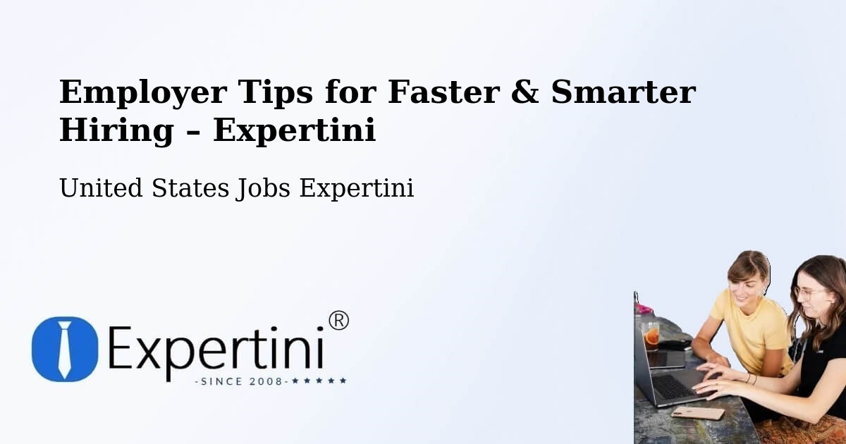 Employer Tips for Hiring & Recruitment – Lolo - Lolo, United States Jobs Expertini